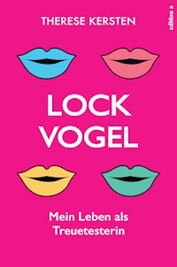 Lockvogel - Therese Kersten - ebook