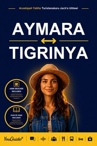 The Language Guide for Travelers - Aymara to Tigrinya - YouGuide - ebook