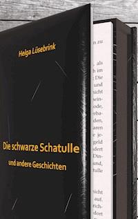 Die schwarze Schatulle - Helga Lüsebrink - ebook