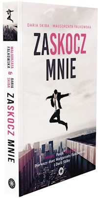 Zaskocz mnie - Daria Skiba, Falkowska  Małgorzata - ebook + audiobook + książka