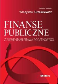 Finanse publiczne z elementami prawa podatkowego -  - książka
