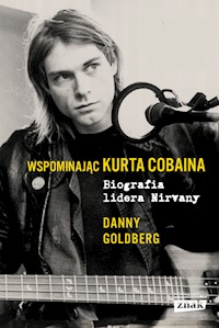 Wspominając Kurta Cobaina - Goldberg Danny - książka