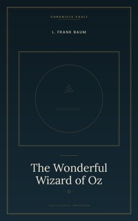 The Wonderful Wizard of Oz - L. Frank Baum - ebook + audiobook