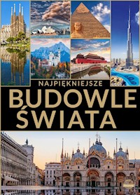 Najpiękniejsze budowle świata - Lasociński Dawid, Wojtyczka Izabela, Górski Jacek - książka