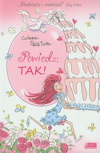 Powiedz Tak - Paratore Coleen Murtagh - książka