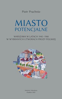 Miasto potencjalne - Prachnio Piotr - książka