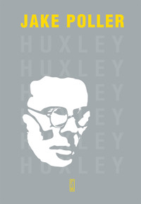 Huxley. Biografia - Jake Poller - książka