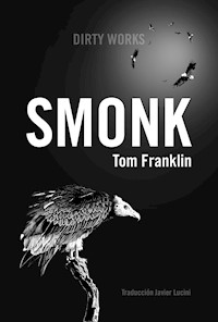 Smonk - Tom Franklin - ebook