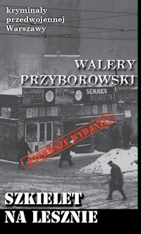 Szkielet na Lesznie - Walery Przyborowski - książka