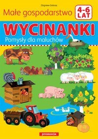 Wycinanki - Małe gospodarstwo - - książka