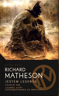 Jestem Legendą i inne utwory - Matheson Richard - ebook + książka