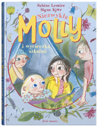 Niezwykła Molly i wycieczka szkolna - Сабине Лемире - ebook + książka