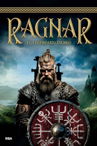 Ragnar. El legendario vikingo - VV. AA. - ebook