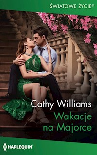 Wakacje na Majorce (Światowe Życie) - Cathy Williams - ebook