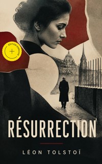 Résurrection (Annoté) - Léon Tolstoï - ebook