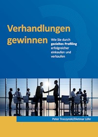 Verhandlungen gewinnen - Peter Troczynski - ebook
