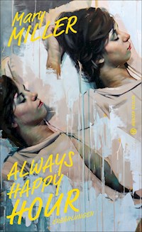 Always Happy Hour - Mary Miller - ebook