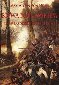 Bitwa pod Lipskiem - von Hoen Maximilian - książka