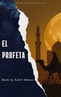 El Profeta - Kahlil Gibran - ebook