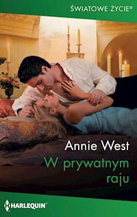 W prywatnym raju - Annie West - ebook
