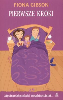 Pierwsze kroki - Fiona Gibson - ebook