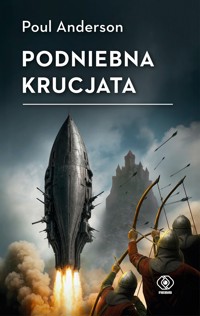 Podniebna krucjata - Poul Anderson - ebook + audiobook + książka