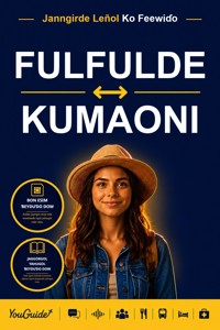 The Language Guide for Travelers - Fulani to Kumaoni - YouGuide - ebook