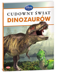 Disney Uczy Cudowny świat dinozaurów -  - książka