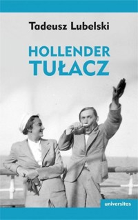Hollender tułacz - Tadeusz Lubelski - książka