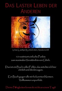 Das LasterLeben der Anderen - Dennis Kuhl Dennis Kuhl - ebook