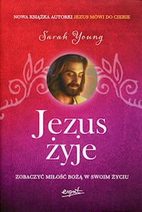Jezus żyje - Sarah Young - książka