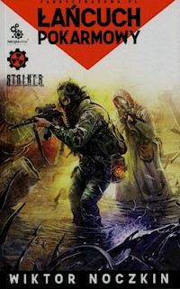 Łańcuch pokarmowy - Wiktor Noczkin - książka