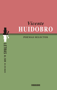 Poemas selectos - Vicente Huidobro - ebook