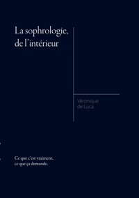 La sophrologie, de l'intérieur - Véronique de Luca - ebook