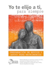 Yo te elijo a ti, para siempre - Horacio Rivas - ebook