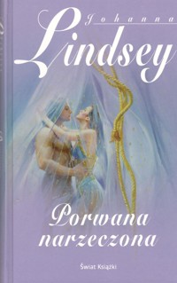 Porwana narzeczona - Johanna Lindsey - ebook