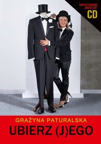 Ubierz (J)Ego + CD - Grażyna Paturalska - książka