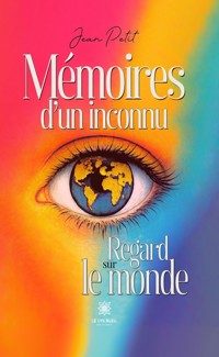 Mémoires d’un inconnu - Jean Petit - ebook