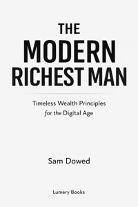 The Modern Richest Man - Sam Dowed - ebook