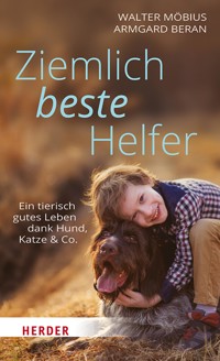Ziemlich beste Helfer - Walter  Möbius - ebook