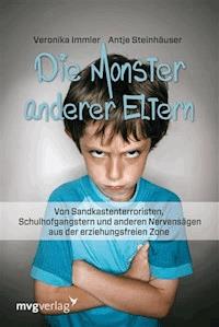 Die Monster anderer Eltern - Veronika Immler - ebook