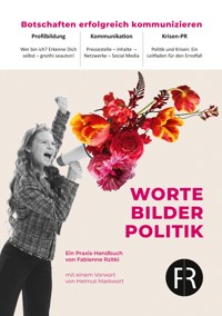 Worte, Bilder, Politik - Fabienne Rzitki - ebook