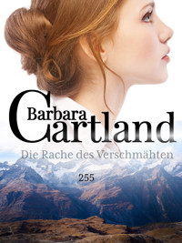 Die Rache des Ver Scmahten - Barbara Cartland - ebook