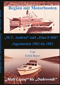 Beginn mit Motorbooten - Erich Beyer - ebook