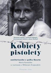 Kobiety pistolety - Wiktor Krajewski, Kowalska Maria - książka