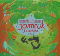 Nazywam się Kabelek Jamnik Kabelek 3 - Gierwiałło Lidia - książka