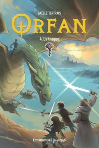 Orfan - Tome 4 - Tertrais Gaëlle - ebook
