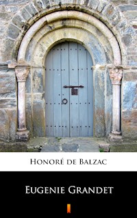 Eugenie Grandet - Honoré de Balzac - ebook