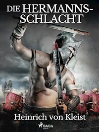 Die Hermannsschlacht - Heinrich  von Kleist - ebook