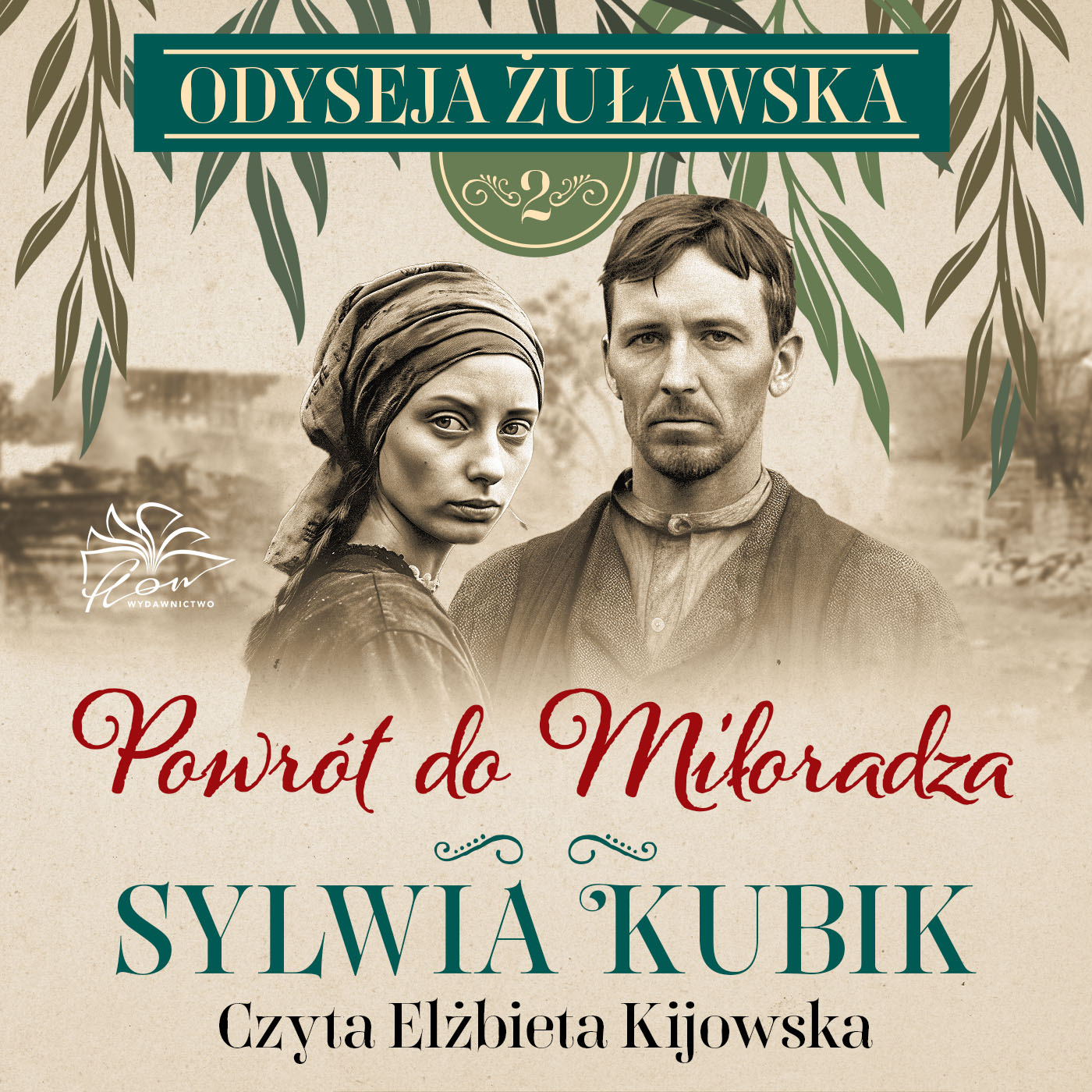 Odyseja żuławska t.2. Powrót do Miłoradza
